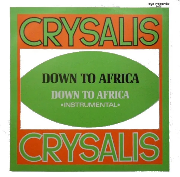 Capa de Crysalis — Down To Africa