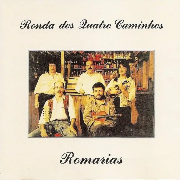 Capa de Ronda Dos Quatro Caminhos — Romarias 