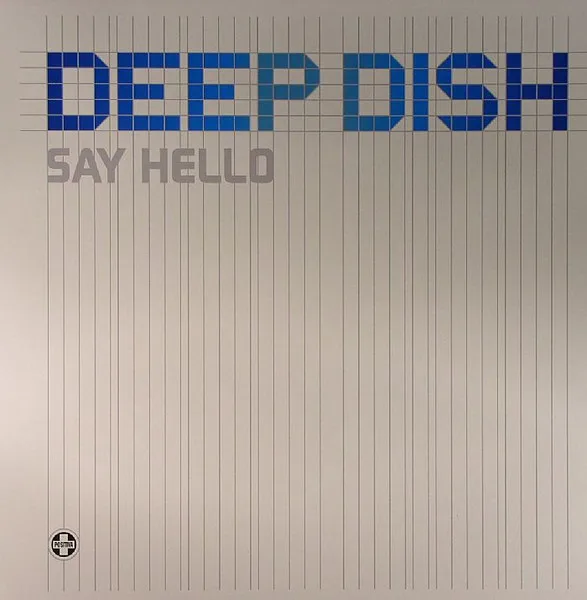 Capa de Deep Dish — Say Hello