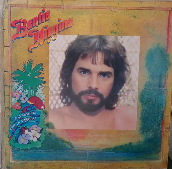Capa de Bertie Higgins — Just Another Day In Paradise