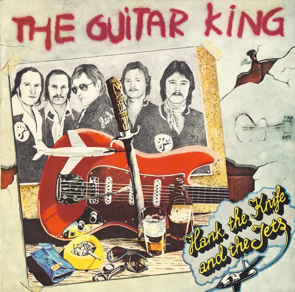 Capa de Hank The Knife And The Jets — The Guitar King