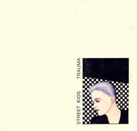 Capa de Street Kids — Trauma