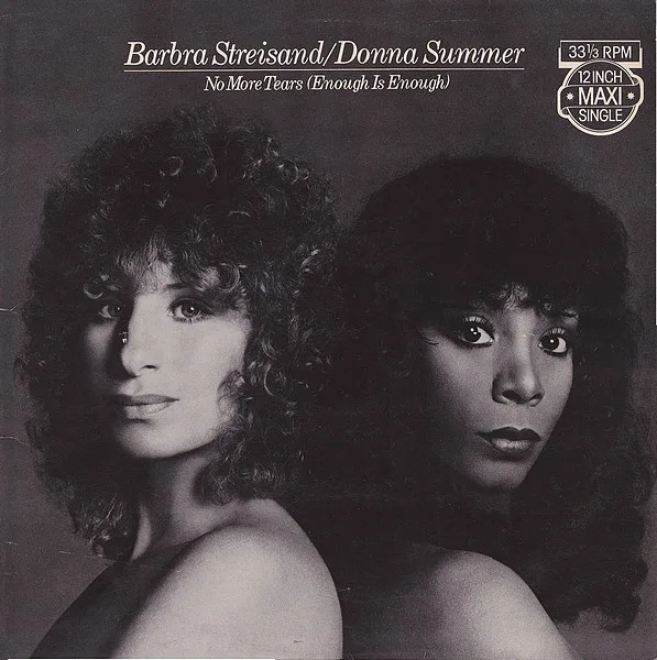 Capa de Barbra Streisand / Donna Summer — No More Tears (Enough Is Enough)