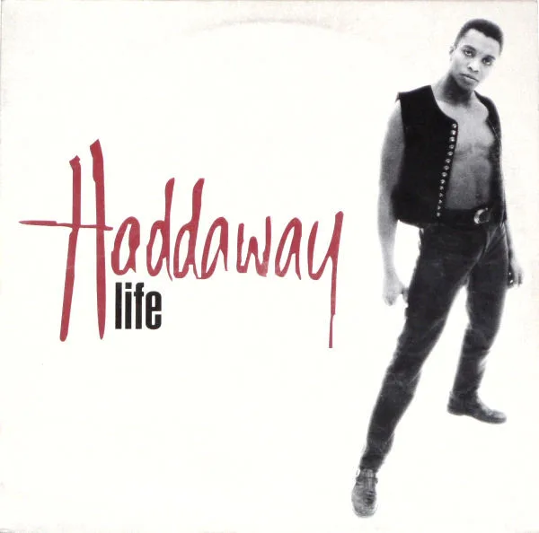 Capa de Haddaway — Life