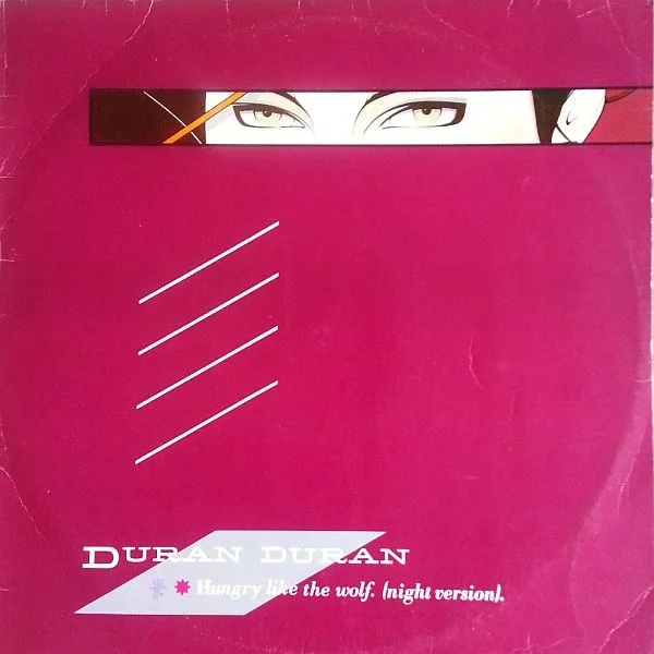 Capa de Duran Duran — Hungry Like The Wolf