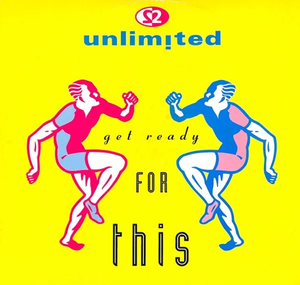 Capa de 2 Unlimited — Get Ready For This