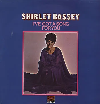 Capa de Shirley Bassey — I've Got A Song For You