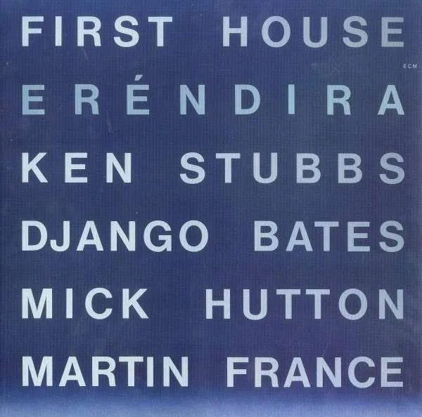 Capa de First House — Eréndira