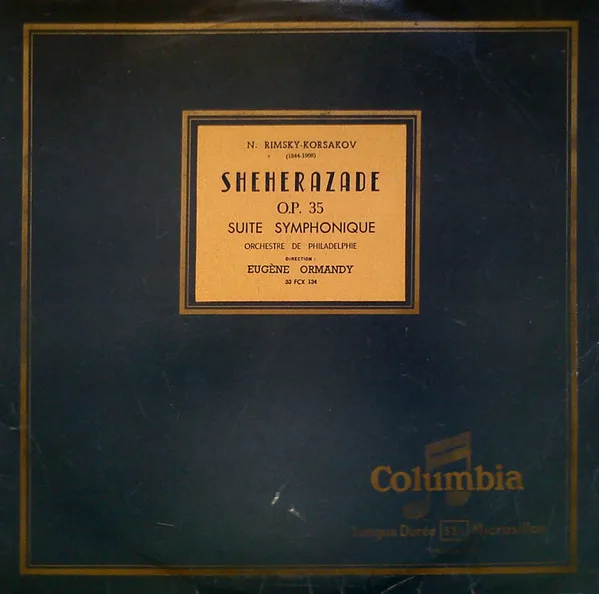 Capa de N. Rimsky-Korsakov* / Orchestre De Philadelphie*, Eugène Ormandy* — Sheherazade, O.P. 35