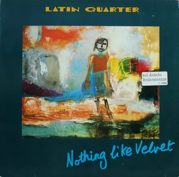 Capa de Latin Quarter — Nothing Like Velvet
