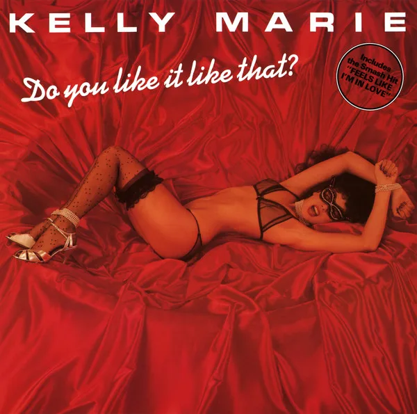 Capa de Kelly Marie — Do You Like It Like That?