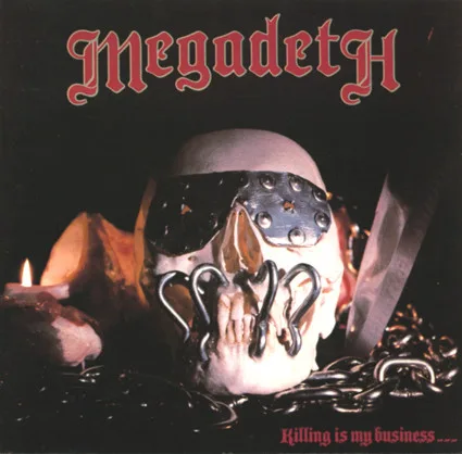 Capa de Megadeth — Killing Is My Business... And Business Is Good!