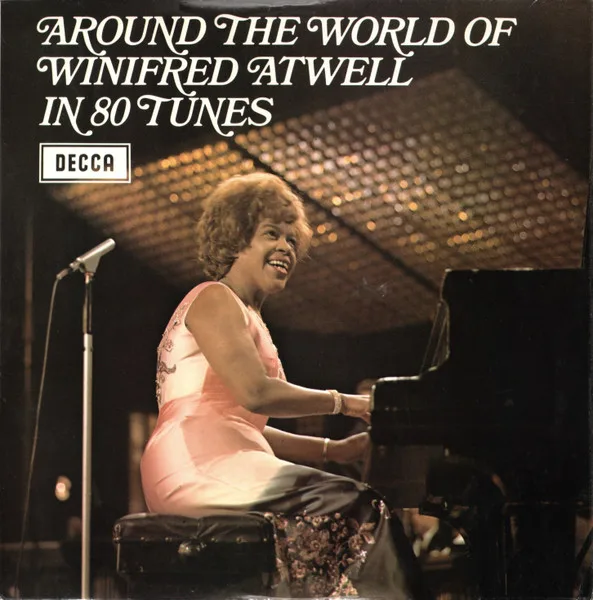 Capa de Winifred Atwell — Around The World Of Winifred Atwell In 80 Tunes