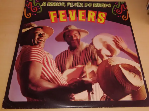Capa de The Fevers —  A Maior Festa Do Mundo
