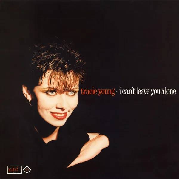 Capa de Tracie Young — I Can't Leave You Alone