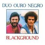 Capa de Duo Ouro Negro — Blackground