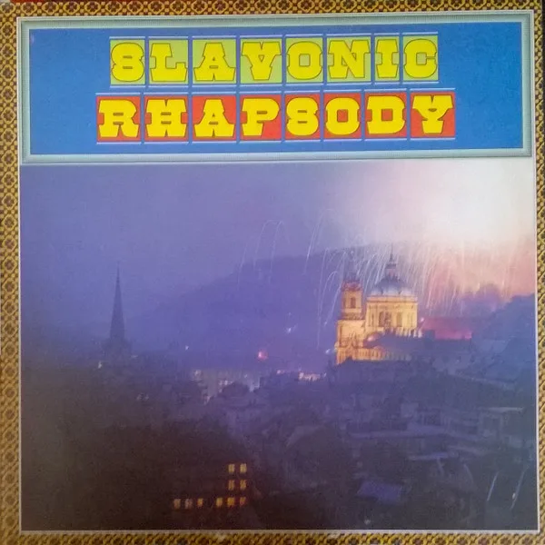 Capa de Antonín Dvo?ák, Alexander Borodin, Bed?ich Smetana, George Enescu — Slavonic Rhapsody