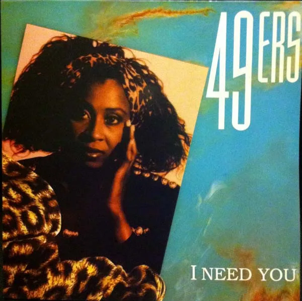 Capa de 49ers — I Need You