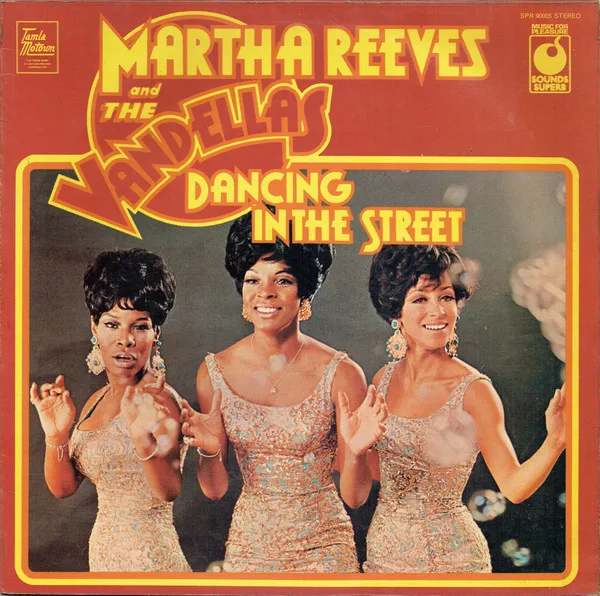 Capa de Martha Reeves & The Vandellas — Dancing In The Street