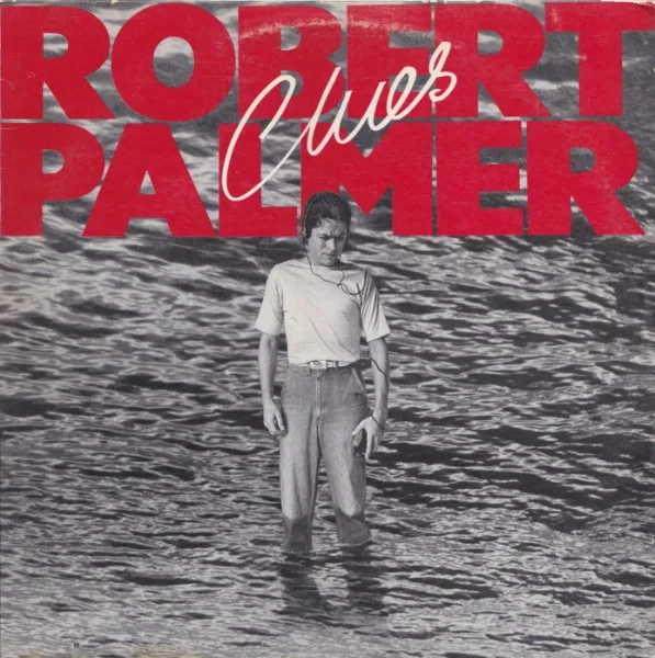 Capa de Robert Palmer — Clues
