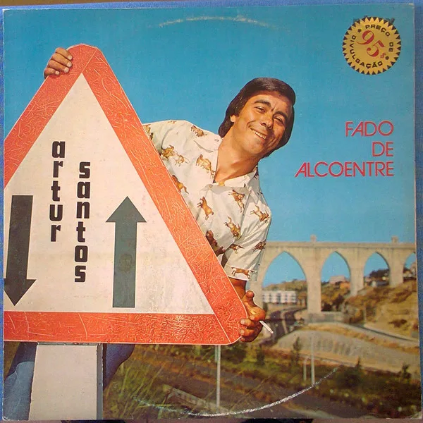 Capa de Artur Santos — Fado De Alcoentre