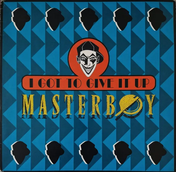 Capa de Masterboy — I Got To Give It Up