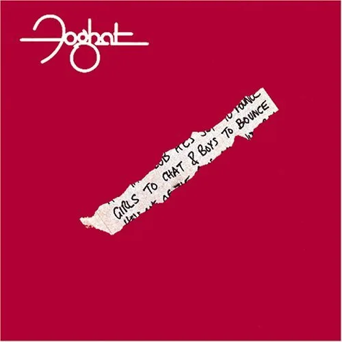 Capa de Foghat — Girls To Chat & Boys To Bounce
