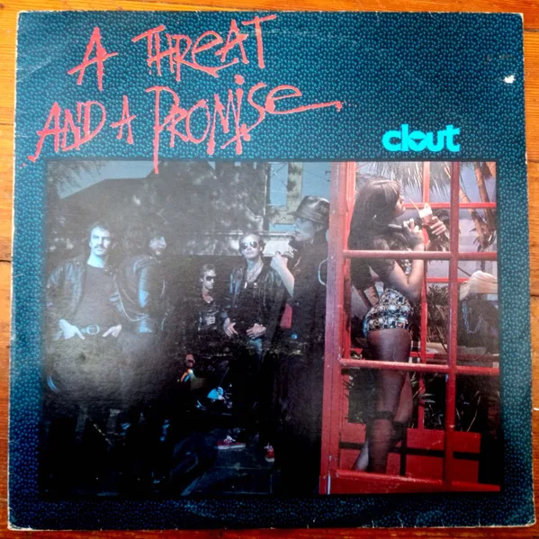 Capa de Clout — A Threat And A Promise