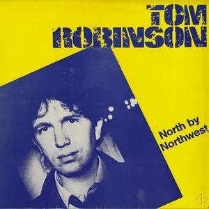 Capa de Tom Robinson — North By Northwest