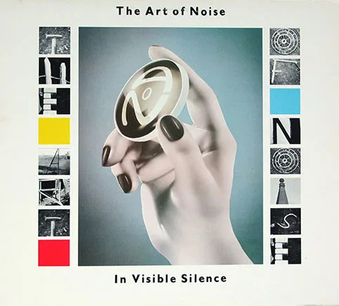 Capa de The Art Of Noise — In Visible Silence