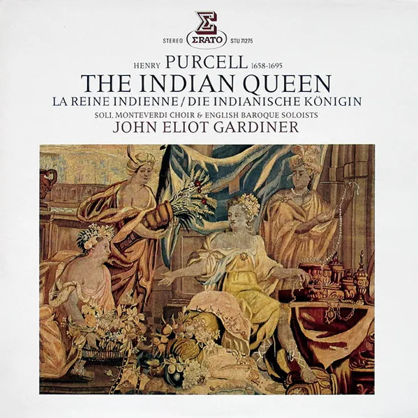 Capa de Henry Purcell, Monteverdi Choir* & English Baroque Soloists*, John Eliot Gardiner — The Indian Queen