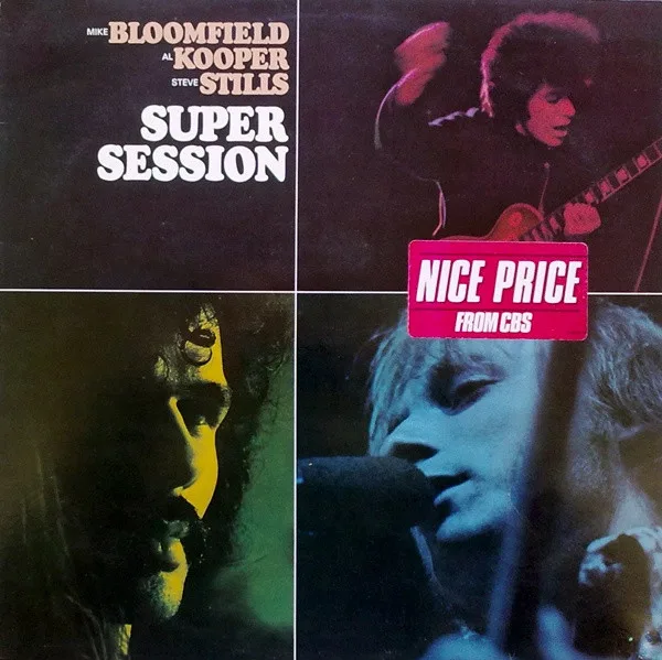 Capa de Mike Bloomfield / Al Kooper / Stephen Stills — Super Session