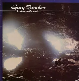 Capa de Gary Brooker — Lead Me To The Water