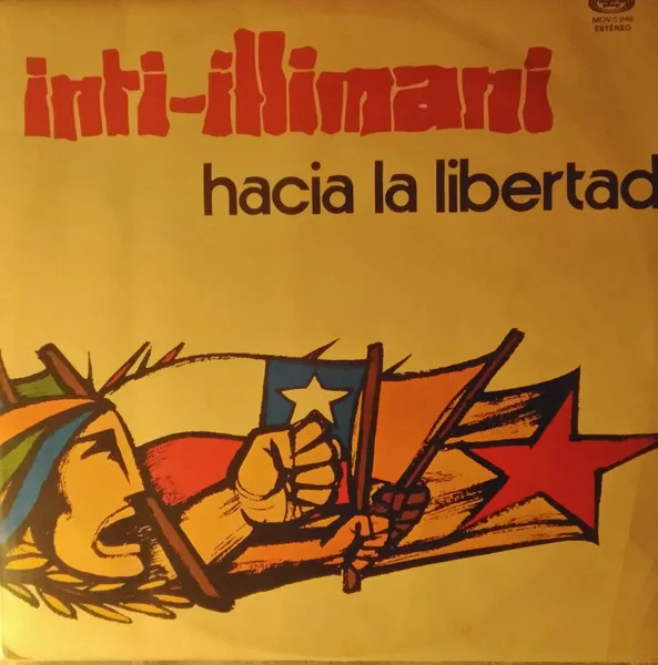 Capa de Inti Illimani — Hacia La Libertad