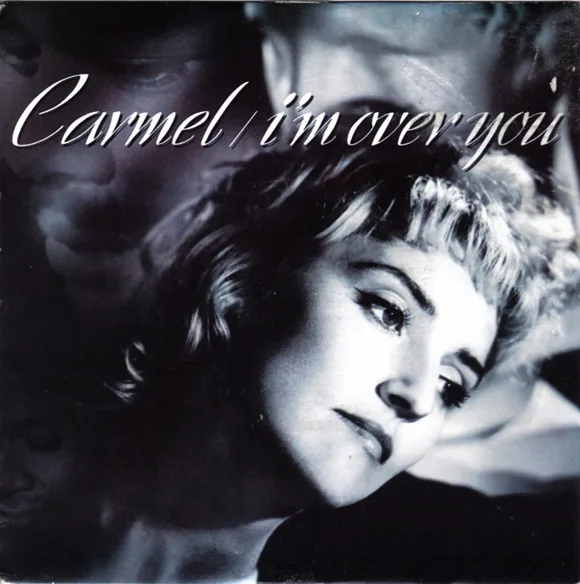 Capa de Carmel  — I'm Over You