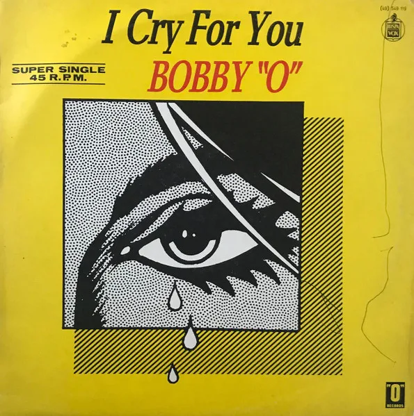 Capa de Bobby "O"* — I Cry For You