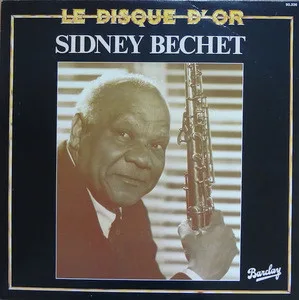 Capa de Sidney Bechet — Le Disque D'Or