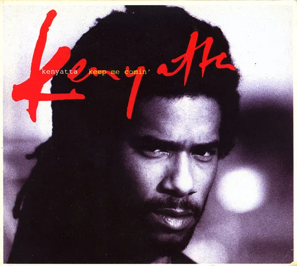 Capa de Kenyatta — Keep Me Comin'