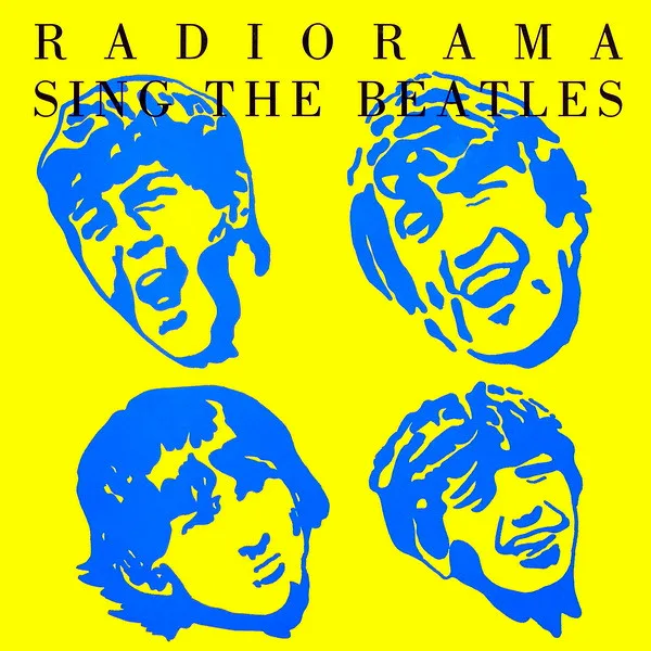 Capa de Radiorama — Radiorama Sing The Beatles