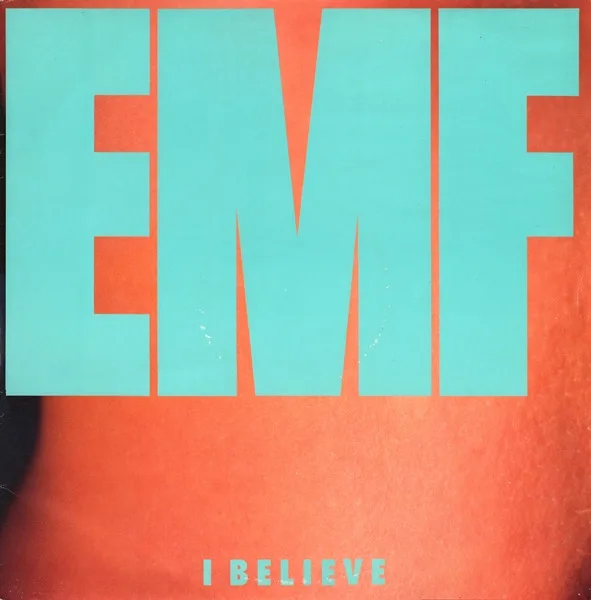 Capa de EMF — I Believe