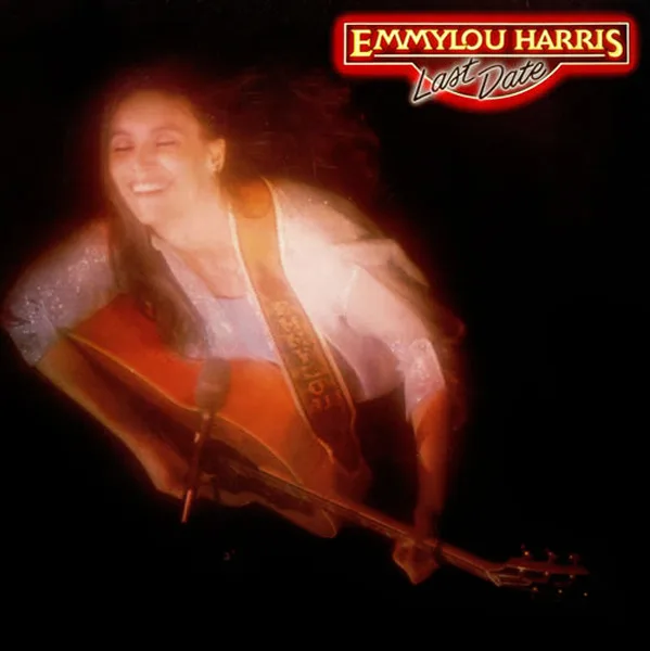Capa de Emmylou Harris — Last Date