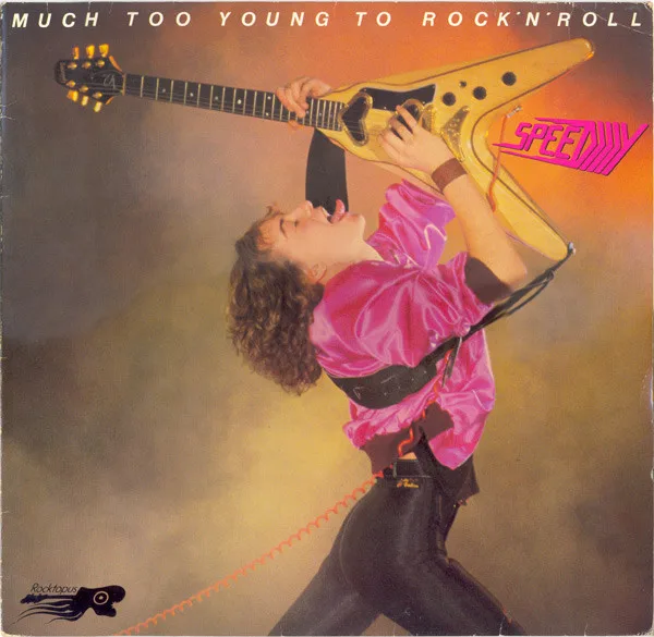 Capa de Speedy (15) — Much Too Young To Rock'n'Roll