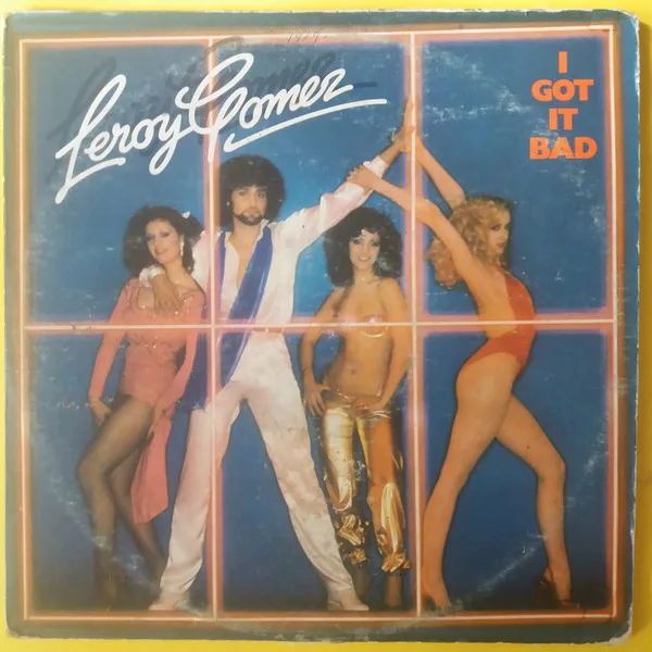 Capa de Leroy Gomez — I Got It Bad