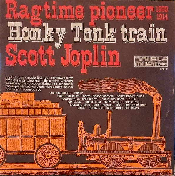 Capa de Scott Joplin — Ragtime Pioneer 1899 1914 / Honky Tonk Train
