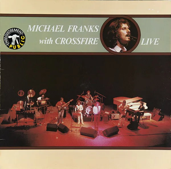 Capa de Michael Franks With Crossfire (9) — Live