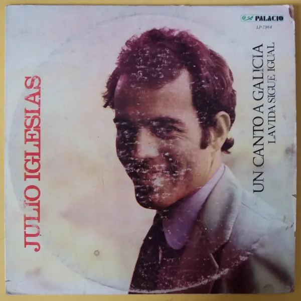 Capa de Julio Iglesias — Un Canto A Galicia