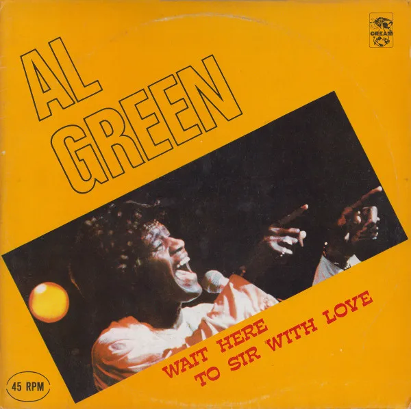 Capa de Al Green — Wait Here / To Sir With Love
