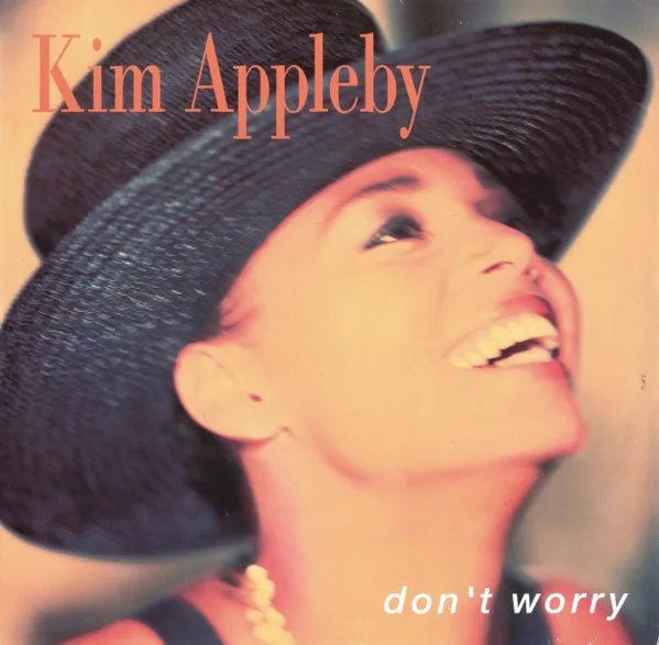 Capa de Kim Appleby — Don't Worry