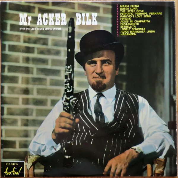 Capa de Acker Bilk —  Mr. Acker Bilk With The Leon Young String Chorale 