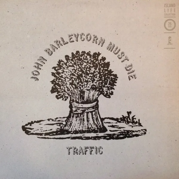 Capa de Traffic — John Barleycorn Must Die